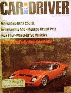 AUG 1967 CAR and DRIVER LAMBORGHINI MUIRA MERCEDES-BENZ 250SL FORD BRONCO JEEP