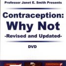 CONTRACEPTIVES WHY NOT?