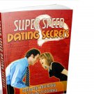 Super Speed Dating Secrets eBook + Resell Rights