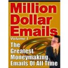 Million Dollar Emails eBook + Resell Rights  215 Pages