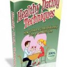 The Essential Ingredients of a Healthy Dating Relationship