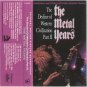 The Decline of the Western Civilization Part II, The Metal Years Soundtrack Cassette