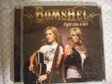 BOMSHELL  - FIGHT LIKE A GIRL