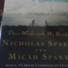 NEW SEALED - Three weeks with my Brother by: nicholas sparks audiobook