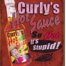 Metal Tin Sign Curly’s Hot Sauce