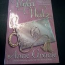 The Perfect Waltz - Anne Gracie
