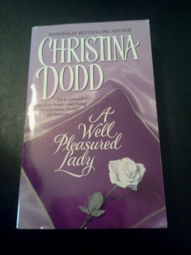 A Well Pleasured Lady by Christina Dodd