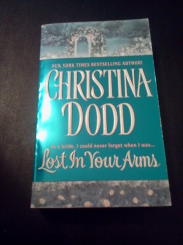 Lost in Your Arms by Christina Dodd