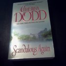Scandalous Again by Christina Dodd