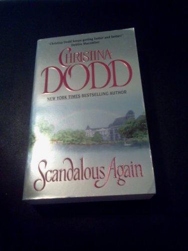 Scandalous Again by Christina Dodd