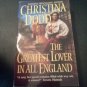 The Greatest Lover in All England by Christina Dodd