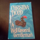A Well Favored Gentleman by Christina Dodd