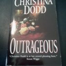 Outrageous by Christina Dodd