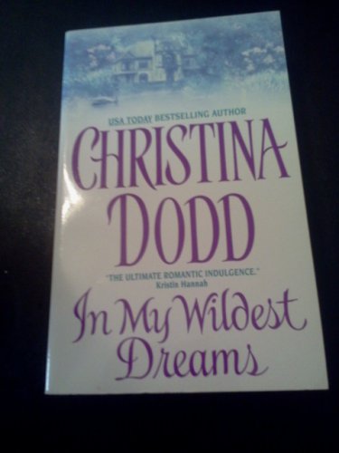 In My Wildest Dreams by Christina Dodd