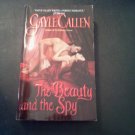 The Beauty and the Spy by Gayle Callen