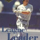 Rafael Palmeiro Fleer Ultra 1994 #2 League Leader Texas Rangers