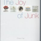 The Joy of Junk