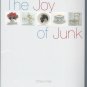 The Joy of Junk