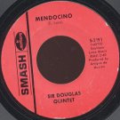 SIR DOUGLAS QUINTET - Mendocino / Wanna Be Your Mama Again - 45rpm Record