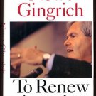 TO RENEW AMERICA by Newt Gingrich (1995, Hardcover)