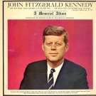 JOHN FITZGERALD KENNEDY: A Memorial Album - full & partial speeches, tribute