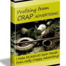 Profiting From Crap Advertising