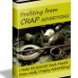 Profiting From Crap Advertising