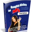Naughty Niches For HOT Profits