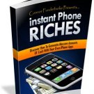Instant Phone Riches