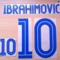 IBRAHIMOVIC' 10 SWEDEN HOME EURO CUP 2004 NAME NUMBER SET NAMESET KIT PRINT