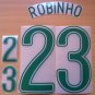 ROBINHO 23 BRAZIL HOME WORLD CUP GERMANY 2006 NAME NUMBER SET NAMESET KIT PRINT