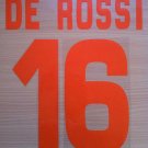DE ROSSI 16 AS ROMA THIRD 2008 2009 NAME NUMBER SET NAMESET KIT PRINT NUMBERING