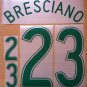 BRESCIANO 23 AUSTRALIA 2006 2008 NAME NUMBER SET NAMESET KIT PRINT NUMBERING