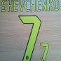 ANDRIY SHEVCHENKO 7 MILAN 2004 2007 THIRD UCL NAME NUMBER SET NAMESET KIT PRINT
