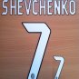 ANDRIY SHEVCHENKO 7 MILAN 2004 2007 NAME NUMBER SET NAMESET KIT PRINT NUMBERING
