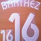 BARTHEZ 16 FRANCE HOME WORLD CUP 2006 NAME NUMBER SET NAMESET KIT PRINT