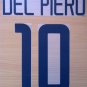 DEL PIERO 10 JUVENTUS HOME 2003 2004 NAME NUMBER SET NAMESET KIT PRINT NUMBERING