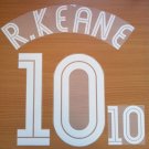 ROBBIE KEANE 10 REPUBLIC OF IRELAND WC 2002 NAME NUMBER SET NAMESET KIT PRINT