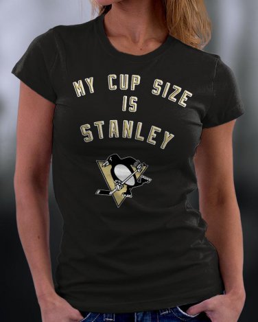 My Cup Size is Stanley Pittsburgh Penguins Shirt