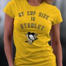 My Cup Size is Stanley Pittsburgh Penguins Shirt