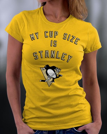 My Cup Size is Stanley Pittsburgh Penguins Shirt