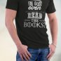 Game Of Thrones , Do You Even Read The Books Shirt