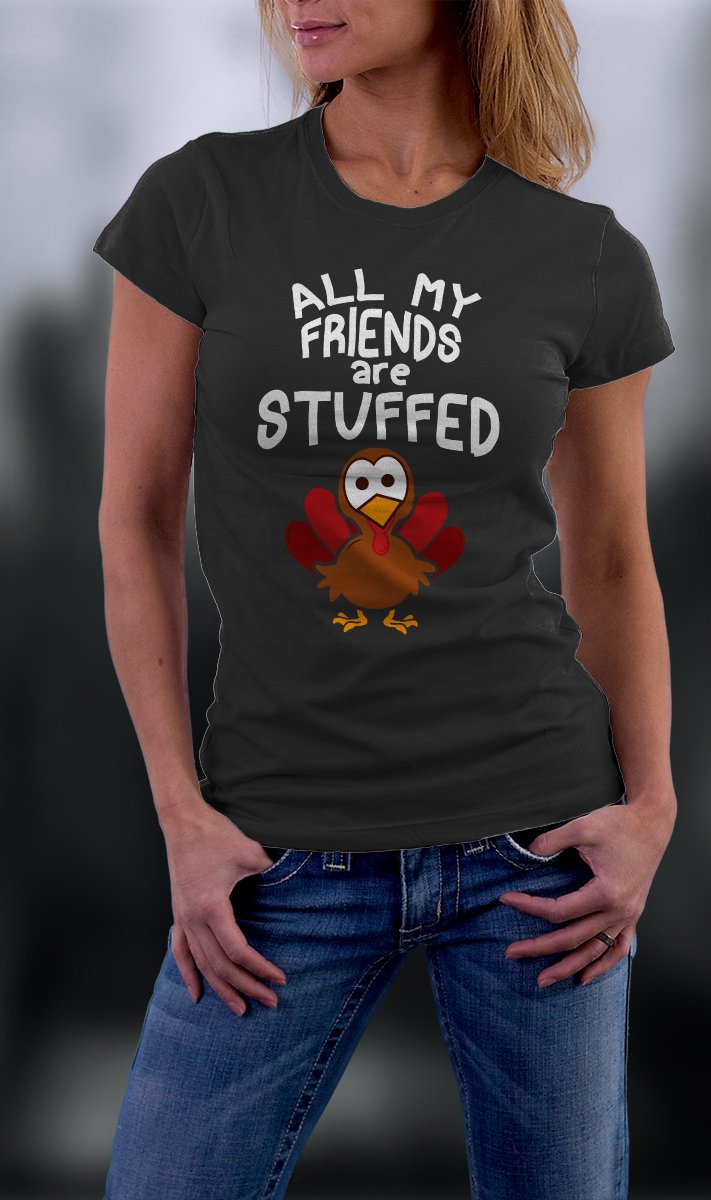 Thanks Giving, All My Friends Are Stuffed Shirt