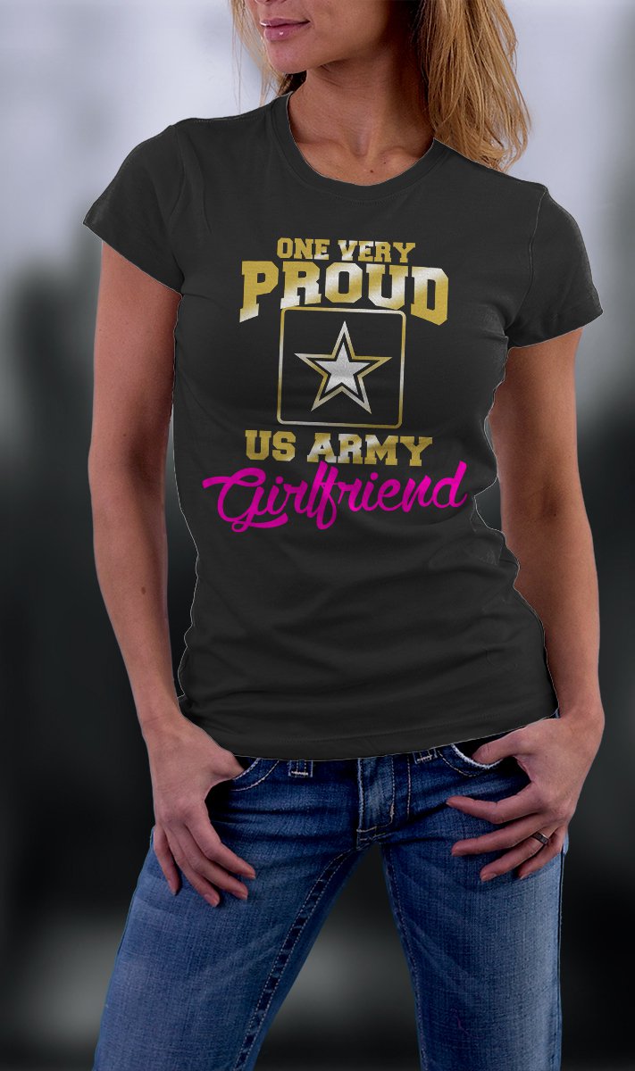US Army Girlfriend, Proud Us Army Girlfriend Shirt