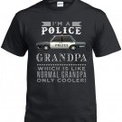 Police Grandpa,I'm A Police Grandpa, Which Is Like Normal Grandpa Only Cooler Shirt