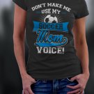 Soccer Mom, Mom Shirt, Don't Make Me Use My Soccer Mom Voice Shirt