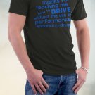 Dad, Thank's For Teaching Me How To Drive Without The Use Of Performance Enhancing Drugs Shirt