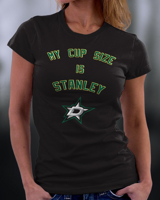 My Cup Is Stanley Dallas Stars Shirt