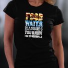 Food Water Diamonds You Know The Essentials Shirt