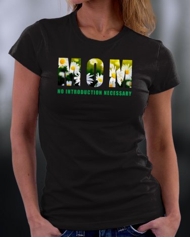 Mom Shirt, Mom No Introduction Necessary Shirt